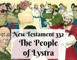 NT 332 - The People of Lystra